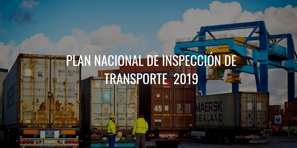 Plan Nacional de Inspección de Transporte 2019